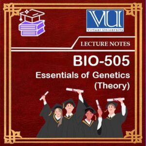BIO505 Essentials of Genetics (Theory)