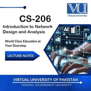 CS206 Introduction to Network Design and Analysis