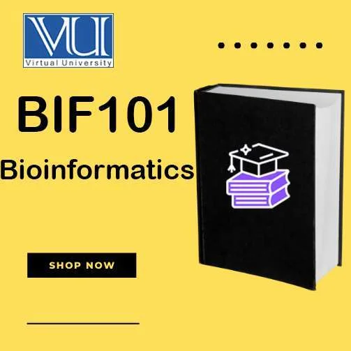 BIF101 Bioinformatics